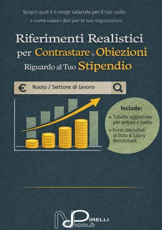 Negoziazione carriera e stipendi: #02 – Riferimenti realistici per stimare il proprio stipendio