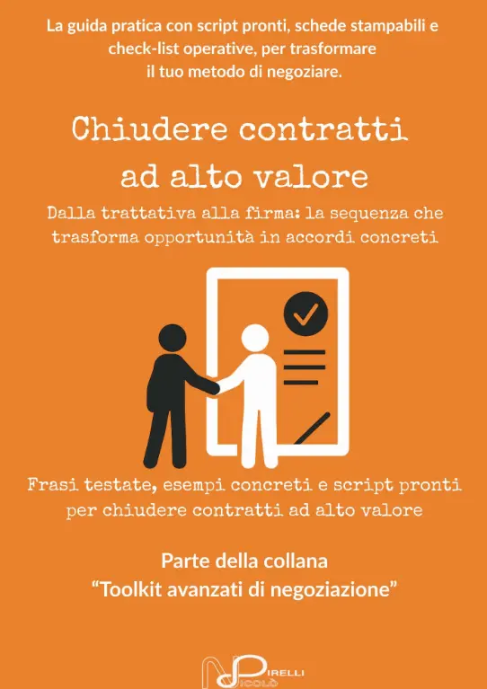 Negoziazione per Freelance #05 - Chiudere contratti ad alto valore