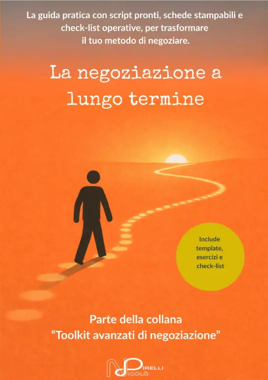 Negoziazione per Freelance #09 - La negoziazione a lungo termine