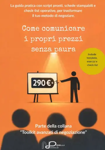 Negoziazione per Freelance #08 - Come comunicare i propri prezzi senza paura