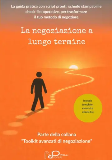 Negoziazione per Freelance #09 - La negoziazione a lungo termine